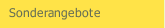 Sonderangebote